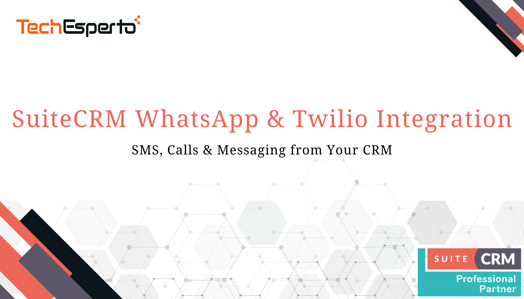 SuiteCRM WhatsApp & Twilio Integration: SMS, Calls & Messaging from Your CRM