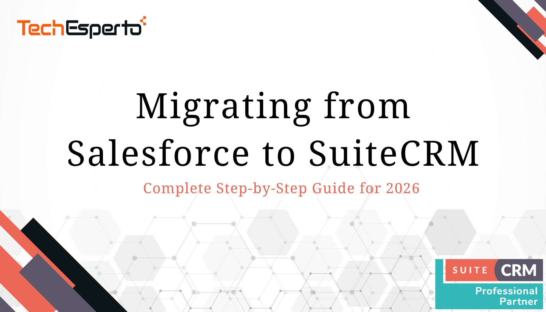Migrating from Salesforce to SuiteCRM: Complete Step-by-Step Guide for 2026