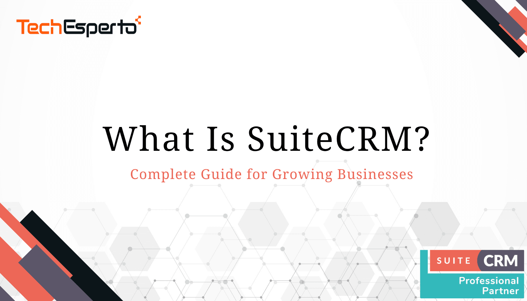 What Is SuiteCRM? Complete Guide for Growing Businesses