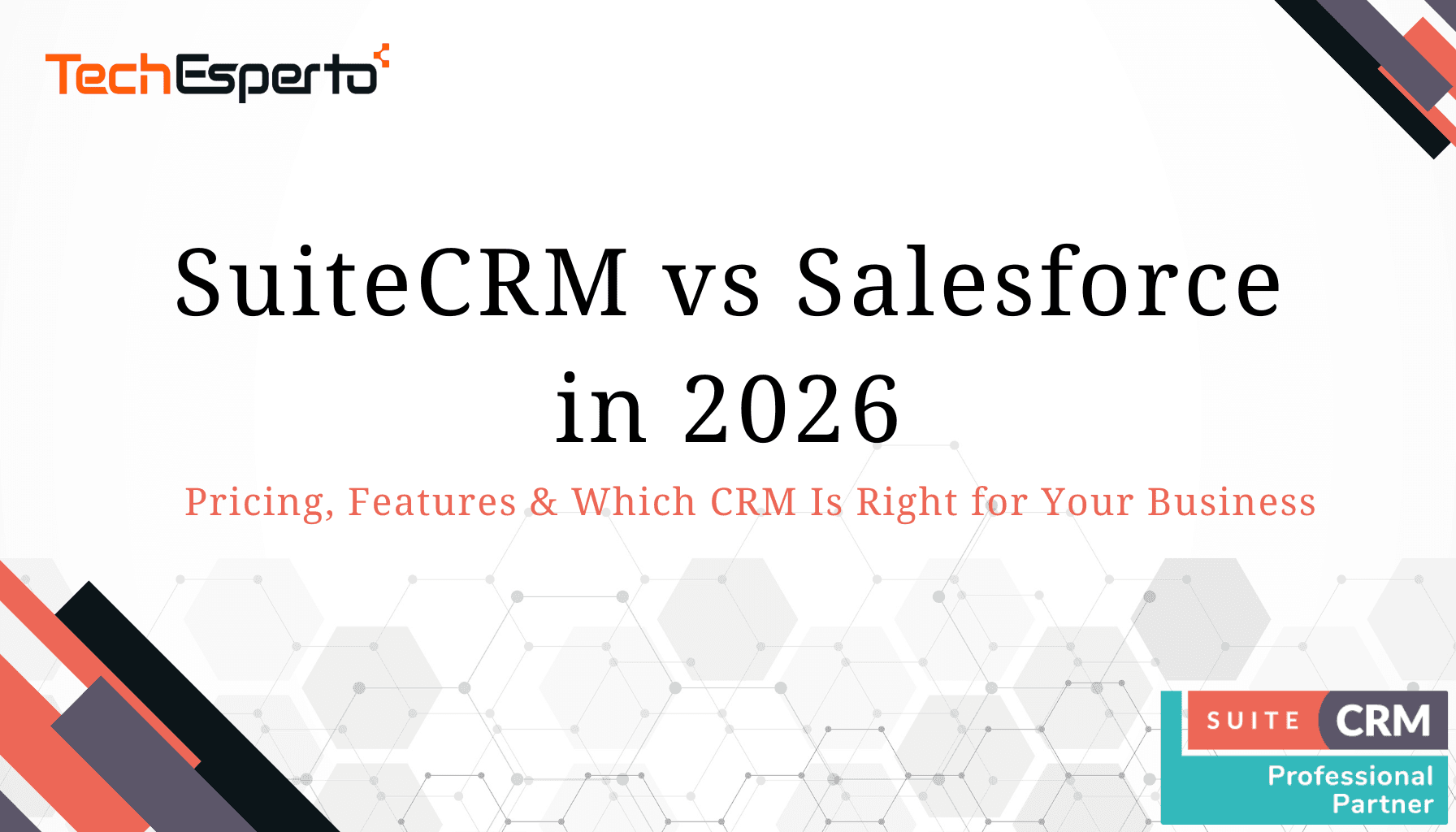 SuiteCRM vs Salesforce in 2026: Pricing, Features & Which CRM Is Right for Your Business