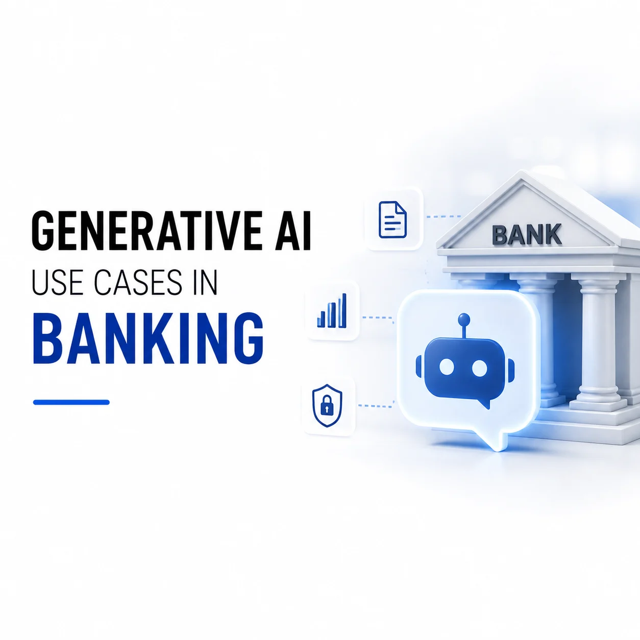Generative AI Use Cases in Banking