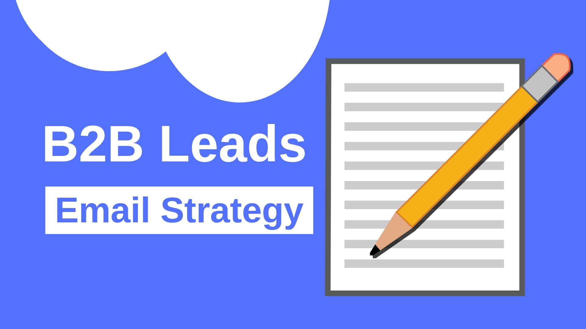 Write B2B leads email